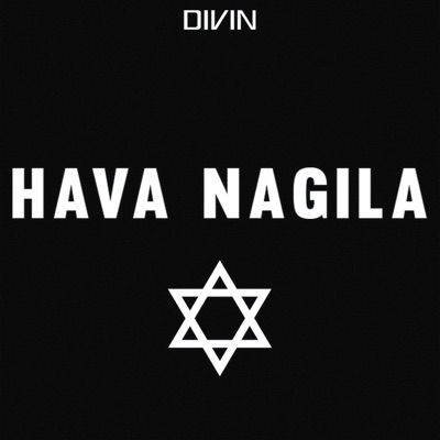 Hava Nagila (Edit) - Single