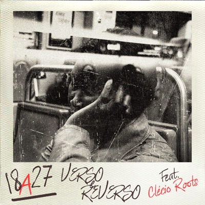 Verso e Reverso (feat. Clecio Roots) - Single
