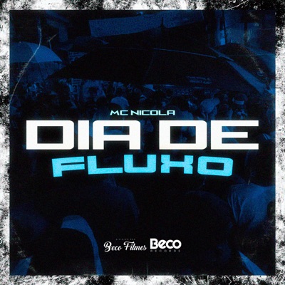 Dia de Fluxo - Single