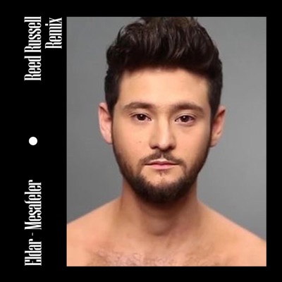 Eldar - Mesafeler (Remix) [Remix] - Single