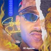 Cafajeste, Saliente - Single - Mc Raphinha