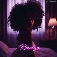 Rosalyn - Single - Heartman & Lie O'Neill