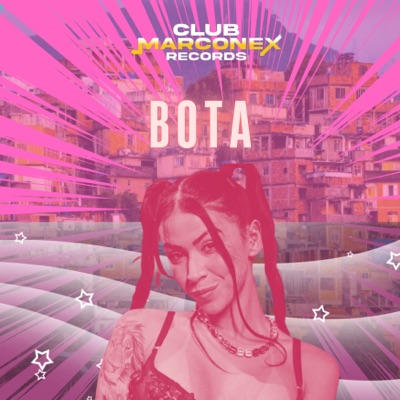 Bota (feat. MC Pipokinha) - Single