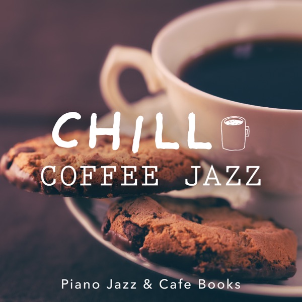 Chill Coffee Jazz - Afternoon Break BGM