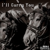 I'll Carry You artwork