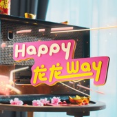 Happy龙龙Way artwork