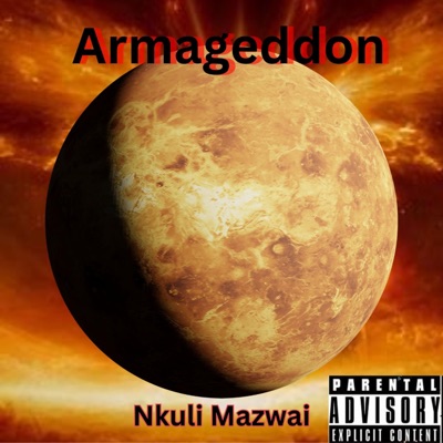 Armageddon (feat. Nkuli Mazwai) - Single