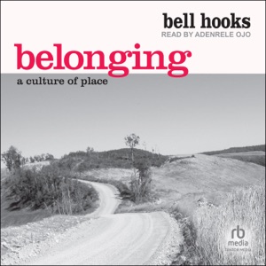 Belonging : A Culture of Place