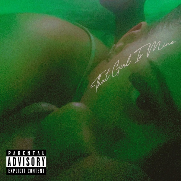 That Girl Is Mine - Single