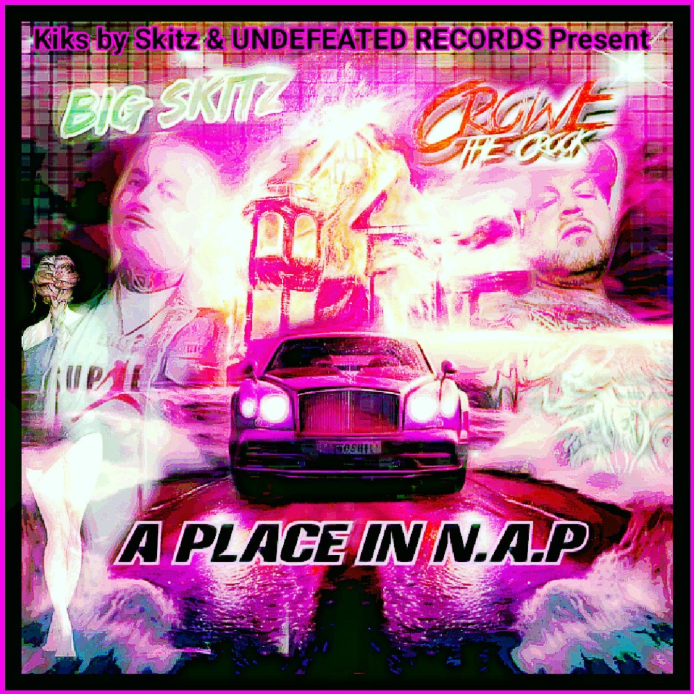 Обложка альбома «A Place In NAP (feat. Big Skitz) [Radio Edit] - Single» — Crowe the Crook