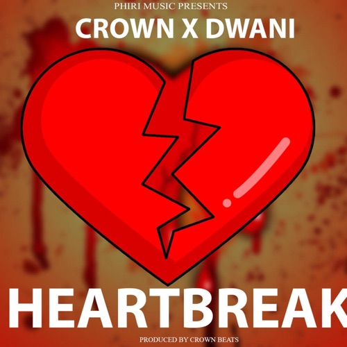 Heartbreak (feat. Crown) - Single