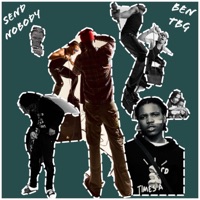 SEND NOBODY - Single - Ben TBG