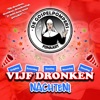 Vijf Dronken Nachten by De Gospelpompers iTunes Track 1