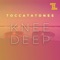 Knee Deep - Toccatatones lyrics