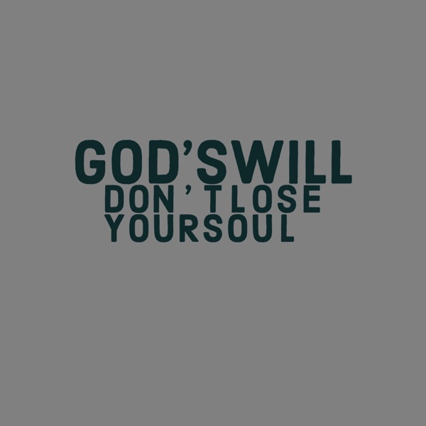 Don't Lose Your Soul