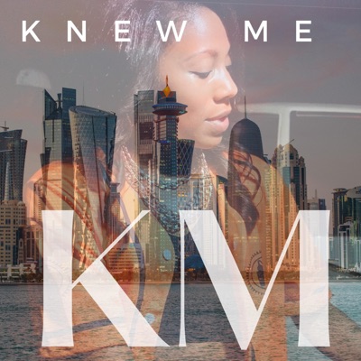 Knew Me - Single