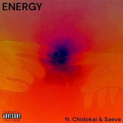 Energy (feat. Chidokai & Saeva) - Single