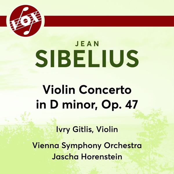 Sibelius: Violin Concerto in D Minor, Op. 47 - EP (2023 Remastered Version)