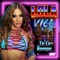 WWE: Te Lo Rompo (Lola Vice) artwork