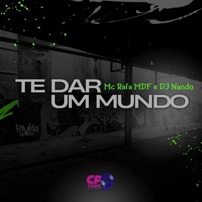 Te Dar um Mundo - Single