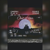 Out of Love (feat. Layn Bennett) - Single - Lil' E