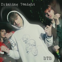 Drinking Tonight - Single - BTB