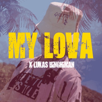 My Lova - Single