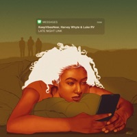 Late Night Link - Single - KeepVibesNear, Harvey Whyte & Luke RV