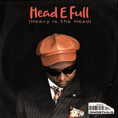 Head E Full (Heavy is the Head)