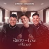 Eu Quero um Love Com Você - Single