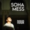 Nour - Soha Mess lyrics