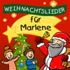 Marlène Noel Alle Jahre wieder (feat. Simone Sommerland) [Für Marlene] Weihnachtslieder für Marlene (feat. Simone Sommerland)