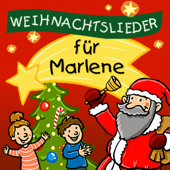 Weihnachtslieder für Marlene (feat. Simone Sommerland) - Kinderlied für dich