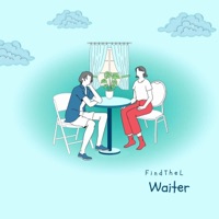 Waiter - Single - FindTheL