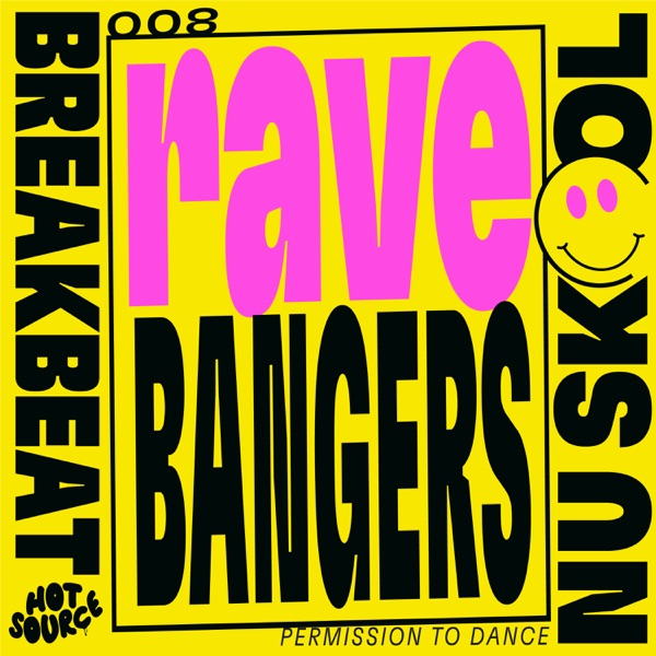 Rave Bangers