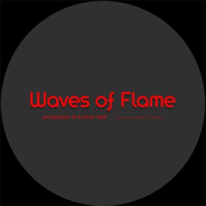 Waves of Flame - Single
