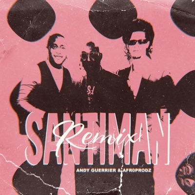 Santiman - Single