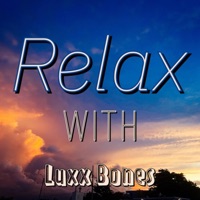 Relax - Single - Luxx Bones