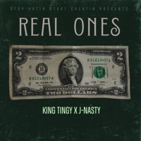 Real Ones (feat. King Tingy) - Single - J-Nasty