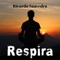 Respira - Ricardo Saavedra lyrics