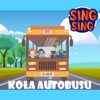 Koła Autobusu Kręcą Się - Sing Sing