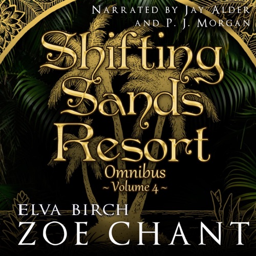 Shifting Sands Resort Omnibus, Volume 4 (Unabridged) cover