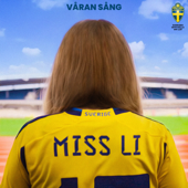 Våran sång (Sveriges Officiella VM-låt 2023) - Miss Li Cover Art