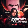 Cartão Clonado - Single