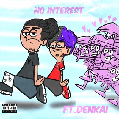 No Interest (feat. Denkai) - Single