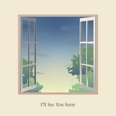 I'll See You Soon - Single