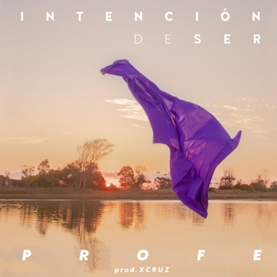 Intención de Ser (feat. Xcruz) - Single