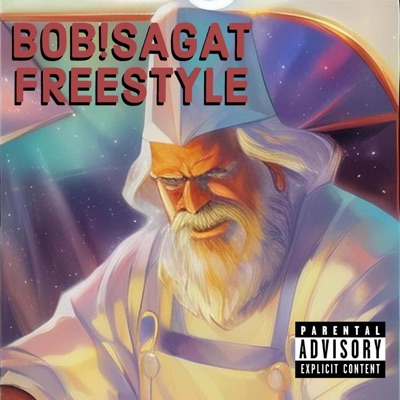 BOB!SAGET FREESTYLE (feat. Jozial) - Single