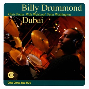 Dubai (feat. Chris Potter, Walt Weiskopf & Peter Washington)