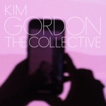 Kim Gordon - I’m A Man